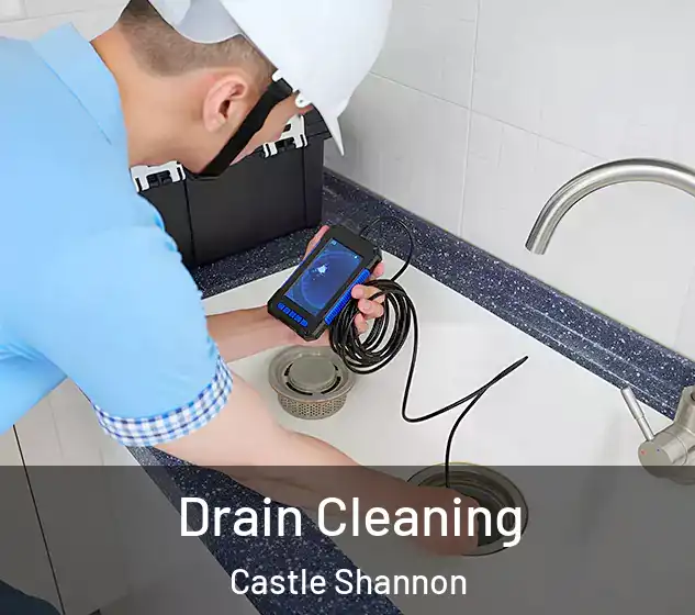  Drain Cleaning Castle Shannon