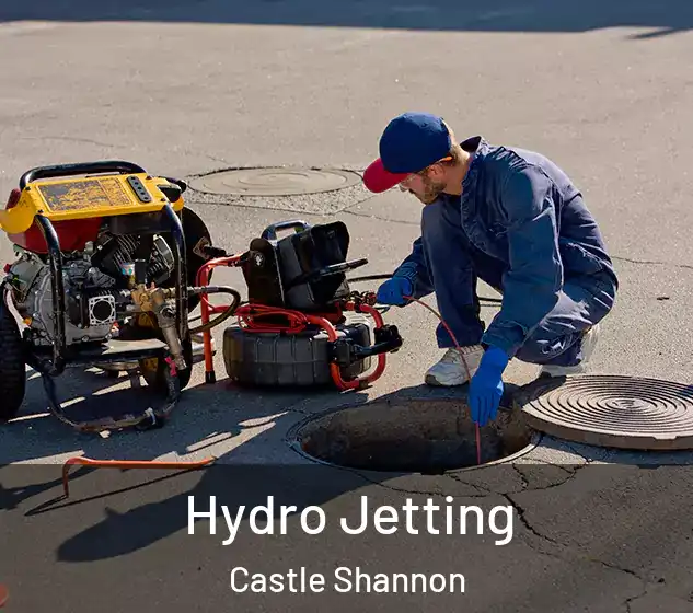  Hydro Jetting Castle Shannon
