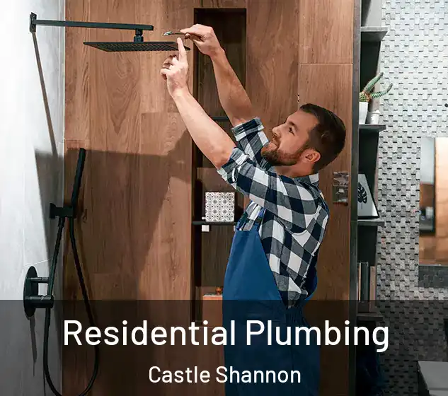  Residential Plumbing Castle Shannon
