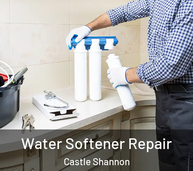  Water Softener Repair Castle Shannon